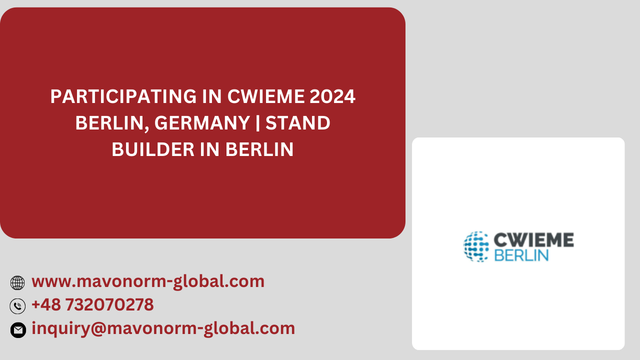 Exhibition Stand Designer, Builder & Contractor in CWIEME 2024 Berlin, Germany
