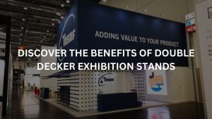 Double Decker Exhibition Stands | Two-Storey Exhibition Stands